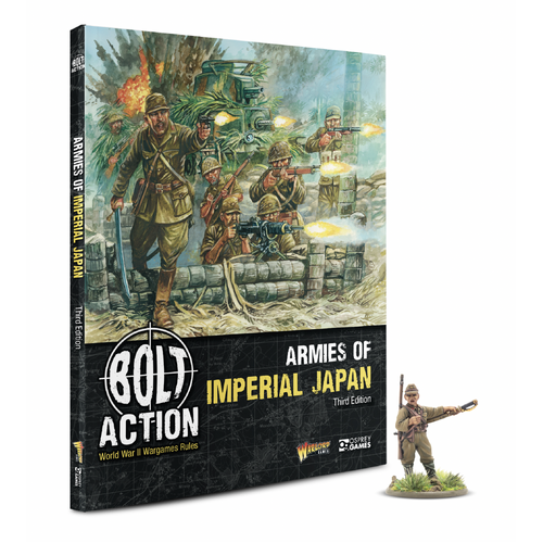 Bolt Action Armies of the Imperial Japan: Third Edition