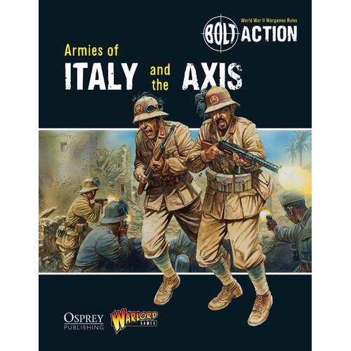 Bolt Action Armies of Italy and the Axis 