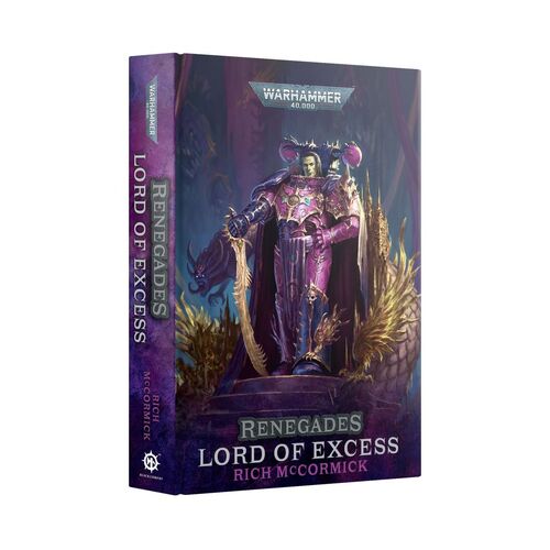 Renegades: Lord Of Excess (Hb)