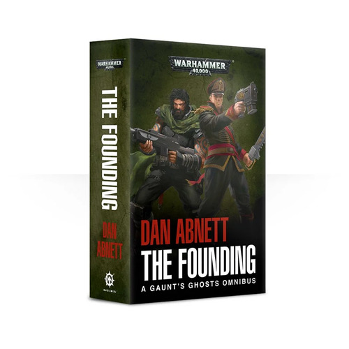 Gaunts Ghosts: The Founding