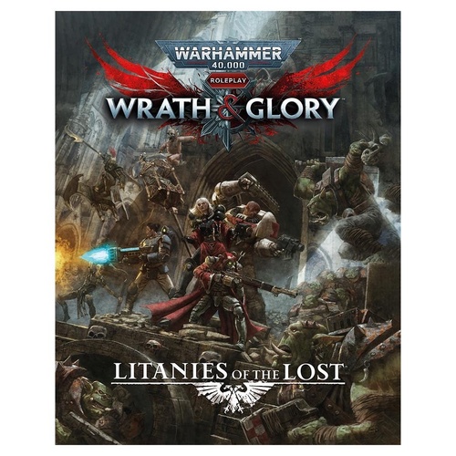 Wrath & Glory Litanies of the Lost