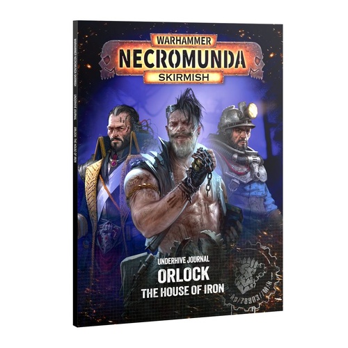 Underhive Journal: Orlock: House Of Iron