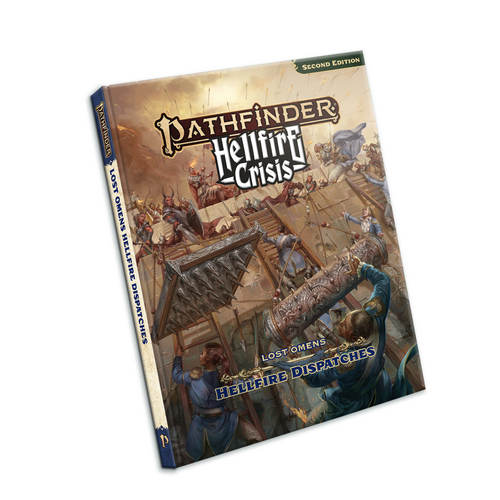 Pathfinder Lost Omens Hellfire Dispatches (P2)