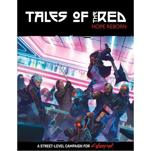Cyberpunk Tales of the RED: Hope Reborn